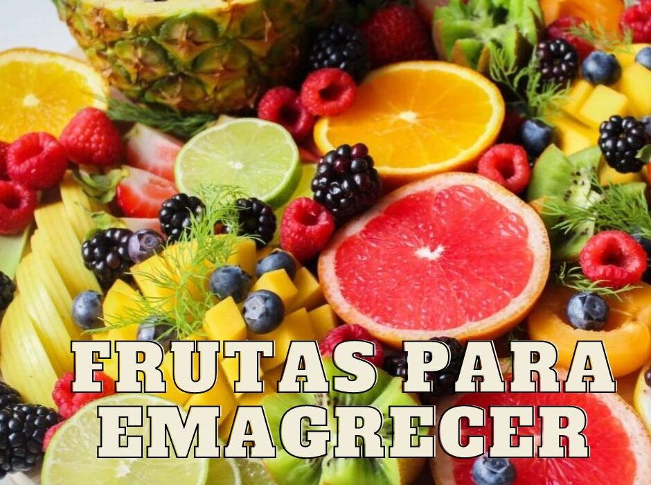 Frutas Que Ajudam A Emagrecer Descubra Quais São E Como Consumi Las